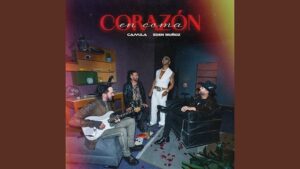 "Corazón En Coma" El Renacer Musical de Camila junto a Edén Muñoz