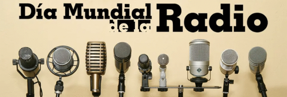 13 de febrero Día Mundial de la Radio
